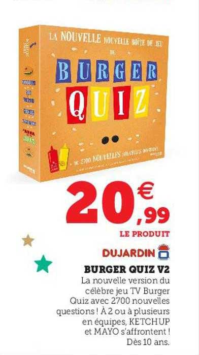 burger quiz v2 dujardin