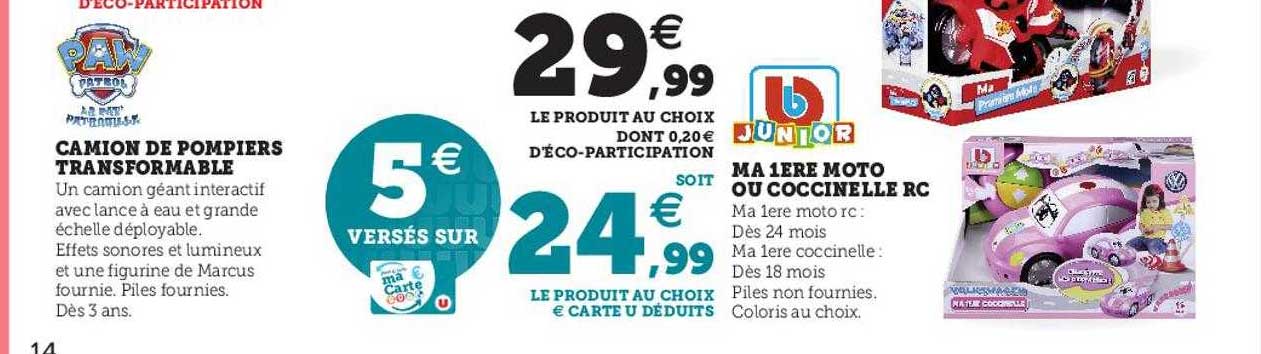 camion de pompiers transformable paw patrol, ma 1ère moto ou coccinelle rc bb junior