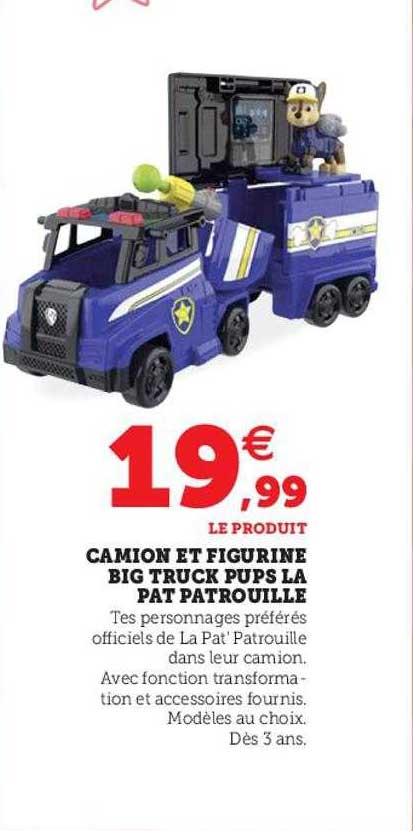 camion et figurine big truck pups la pat patrouille