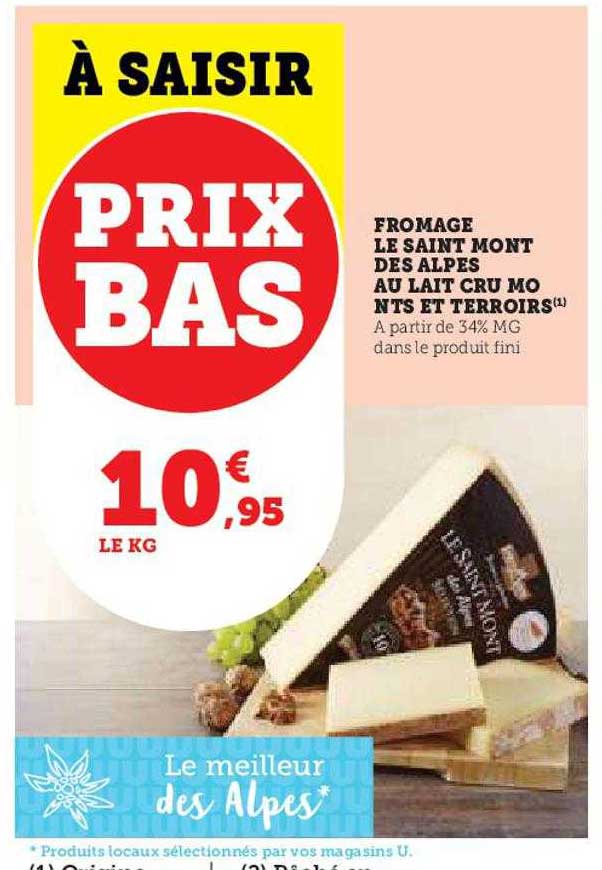 fromage le saint mont des alpes au lait cru monts et terroirs