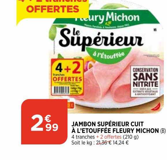 jambon supérieur cuit à l'étouffée fleury michon
