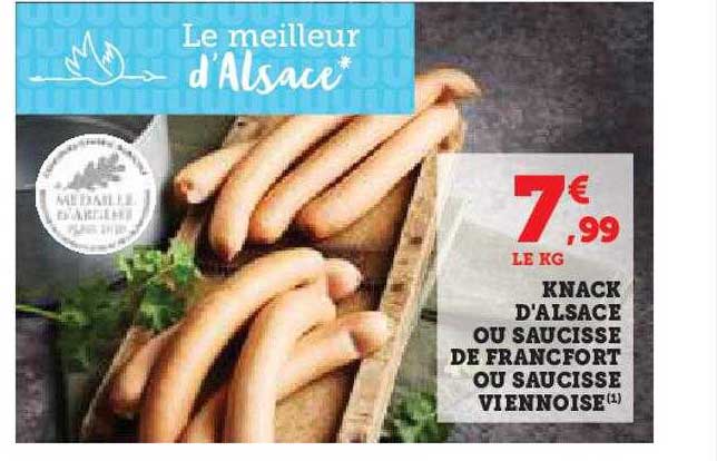 knack d'alsace ou saucisse de francfort ou saucisse viennoise