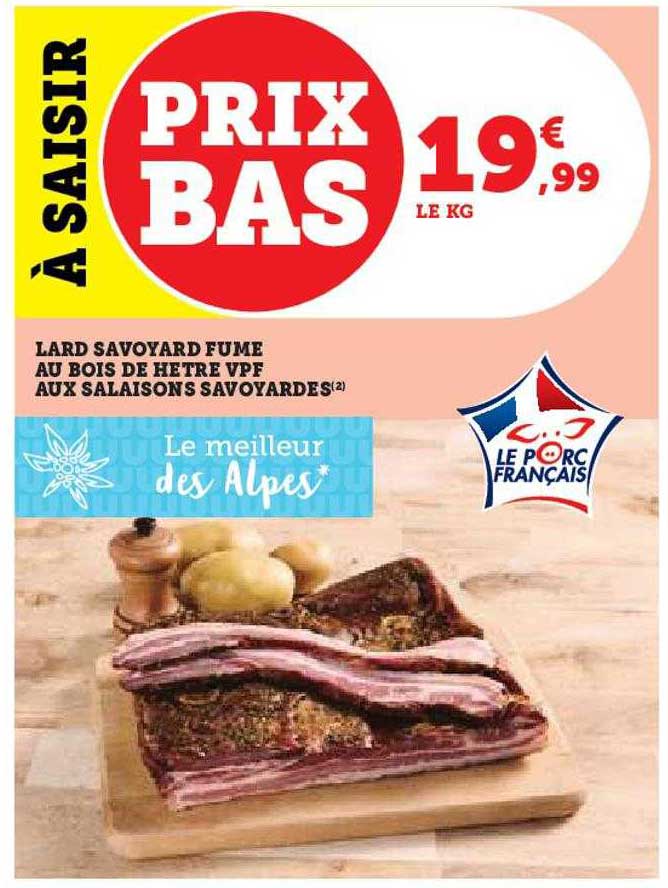 lard savoyard fumé au bois de hêtre vpf aux salaisons savoyardes