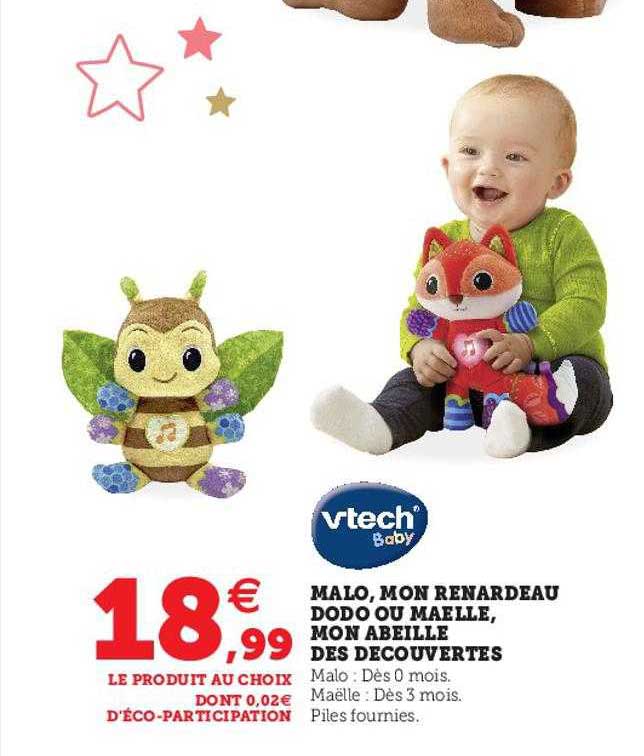 malo, mon renardeau dodo ou maelle, mon abeille des découvertes vtech baby