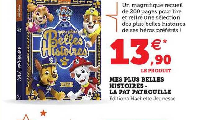 mes plus belles histoires - la pat patrouille