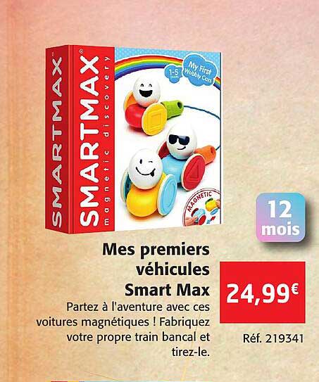 mes premiers véhicules smart max