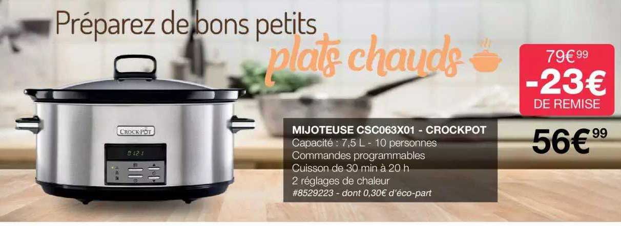 mijoteuse csc063x01 - crockpot