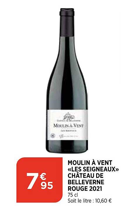 moulin à vent «les seigneaux» château de belleverne rouge 2021