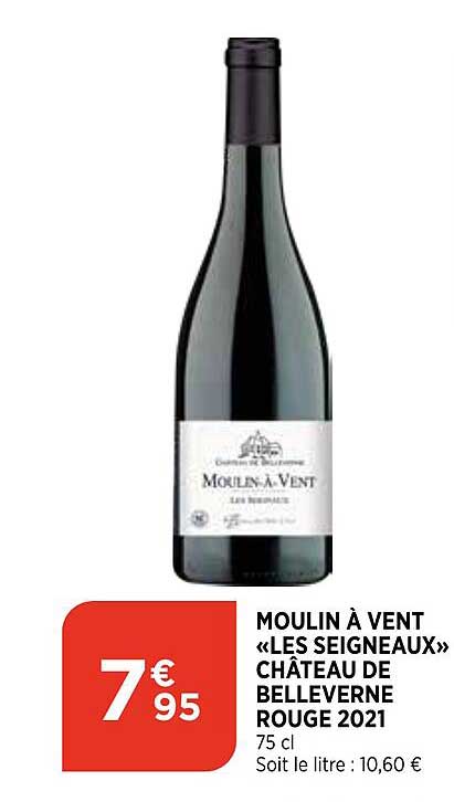 moulin à vent «les seigneaux» château de belleverne rouge 2021