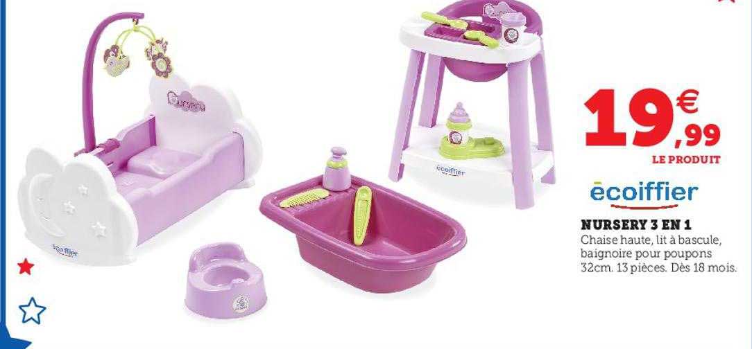 nursery 3 en 1 écoiffier