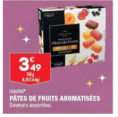 Pâtes De Fruits Aromatisées Isaura