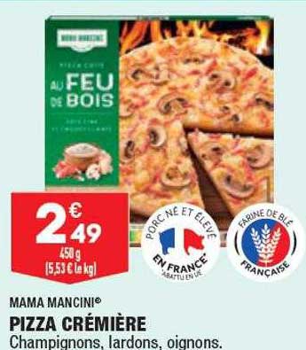 Pizza Crémière Mama  Mancini