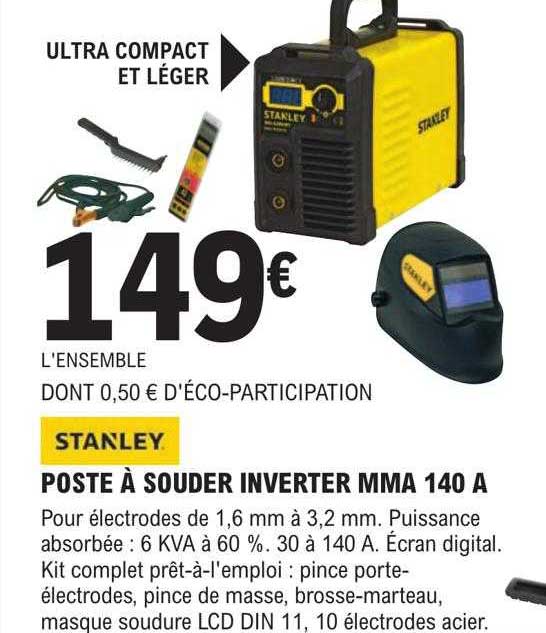 poste à souder inverter mma 140 a stanley