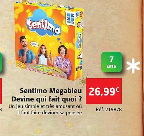 sentimo méga bleu devine qui fait quoi ?