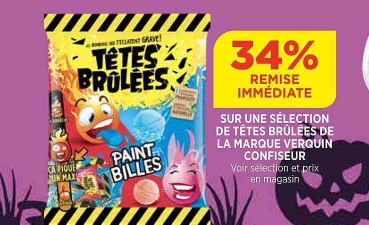 têtes brûlées de la marque verquin confiseur