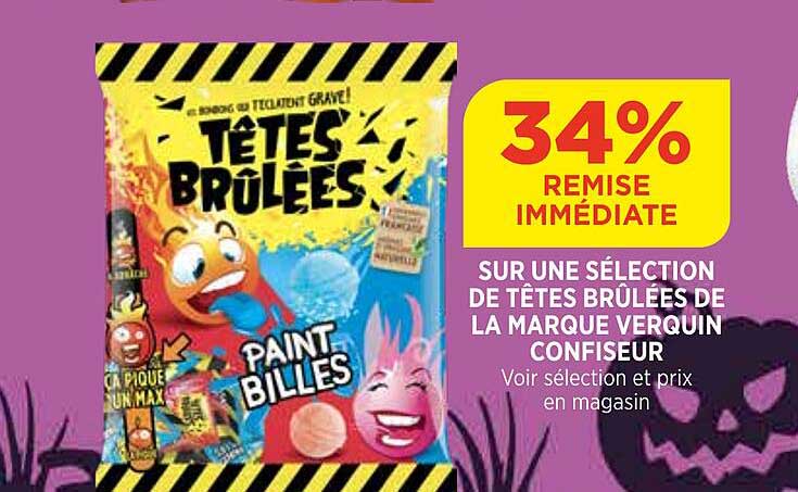 têtes brûlées de la marque verquin confiseur