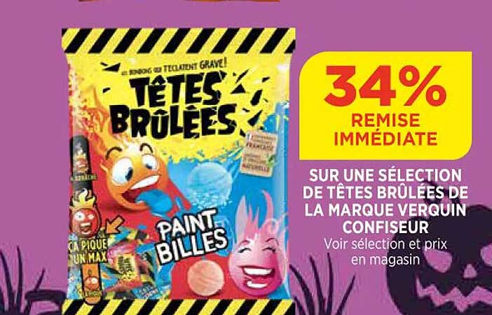 têtes brûlées de la marque verquin confiseur