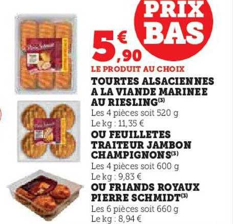 tourtes alsaciennes à la viande marinée au riesling ou feuilletés traiteur jambon champignons ou friands royaux pierre schmidt