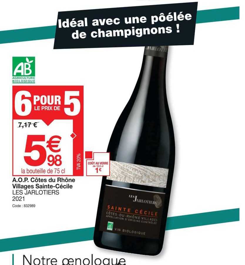 a.o.p. côtes du rhône villages sainte-cécile les jarlotiers