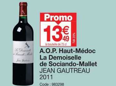 a.o.p. haut-médoc la demoiselle de sociando-mallet jean gautreau 2011
