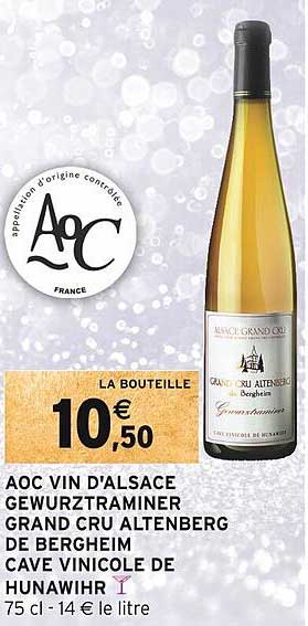 Aoc Vin D'alsace Gewurztraminer Grand Cru Altenberg De Bergheim Cave Vinicole De Hunawihr