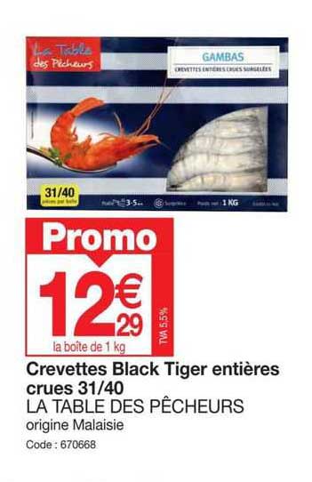 crevettes black tiger entières crues 21/40 la table de pêcheurs