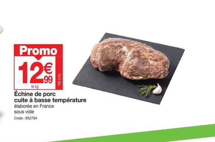 échine de porc cuite à basse température