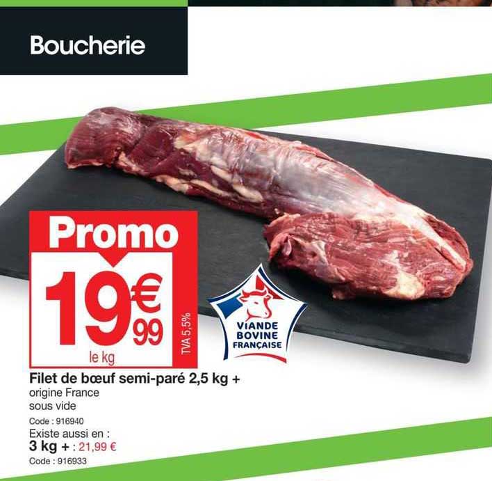 filet de bœuf semi-paré 2.5 kg +