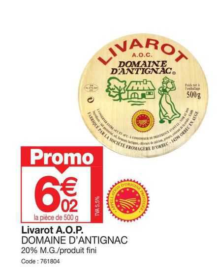 livarot a.o.p. domaine d'antignac