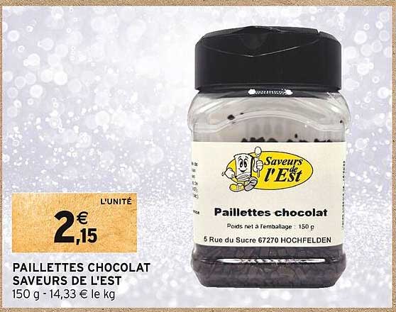 paillettes chocolat saveurs de l'est