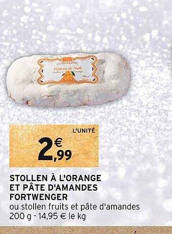 stollen à l'orange et pâte d'amandes fortwenger