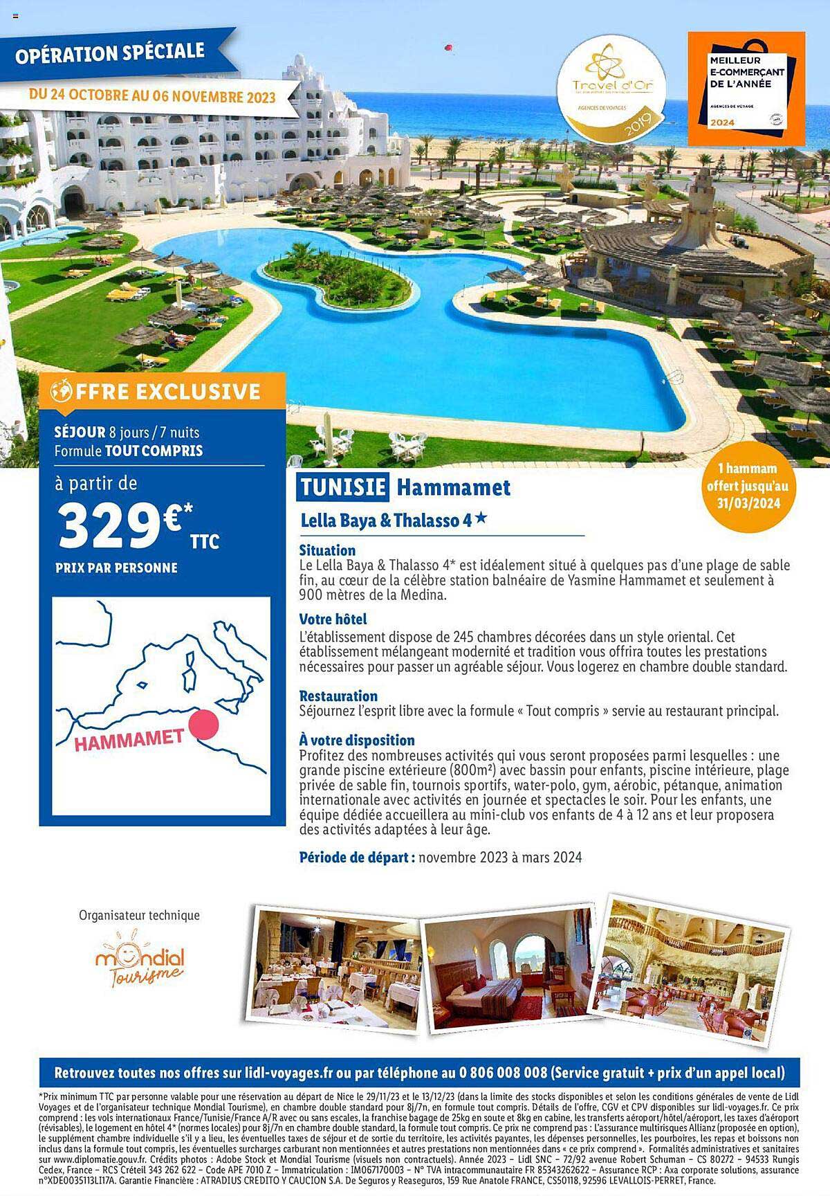 Tunisie Hammamet : Lella Baya & Thalasso 4*