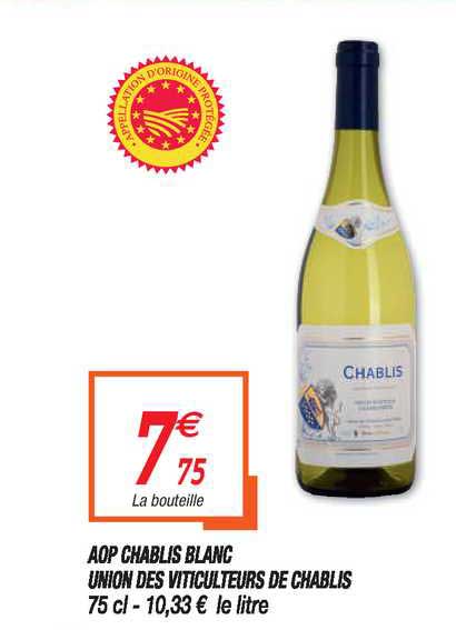 aop chablis blanc union des viticulteurs de chablis