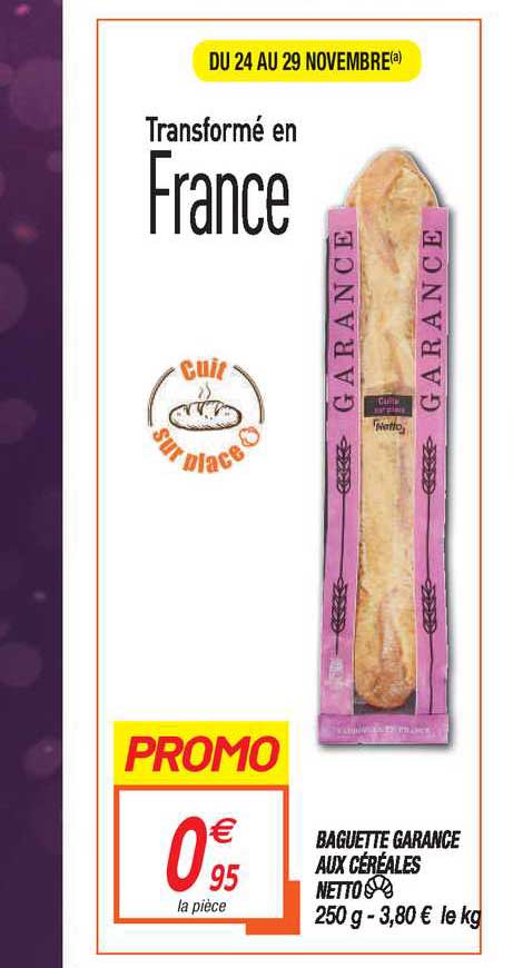 Baguette Garance Aux Céréales Netto
