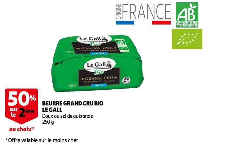 beurre grand cru bio le gall 50% sur le 2e
