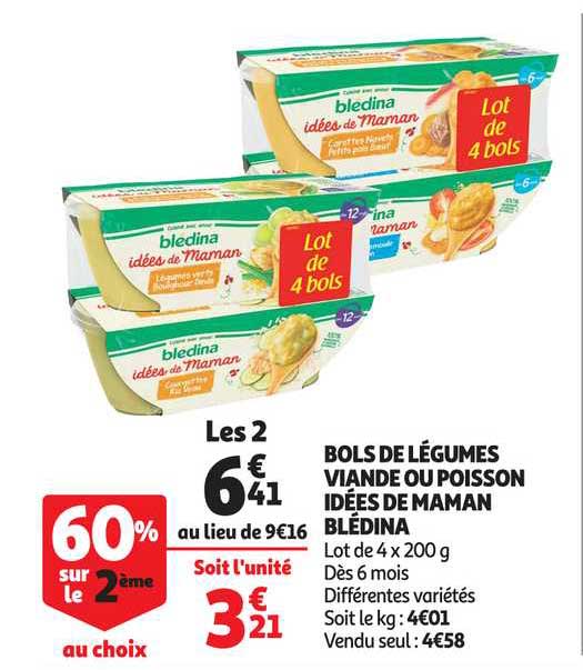 bols de légumes viande ou poisson idées de maman blédina 60% sur le 2e