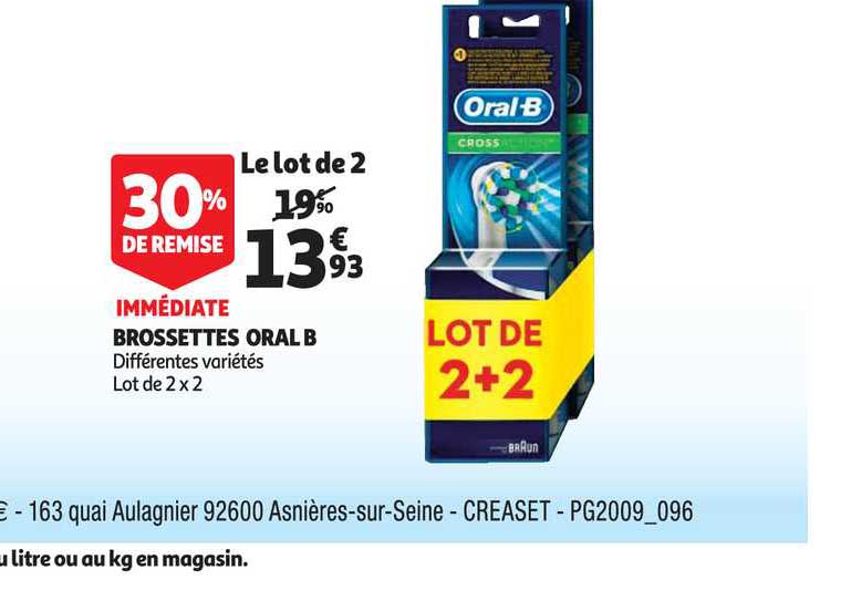 brossettes oral b 30% de remise immédiate