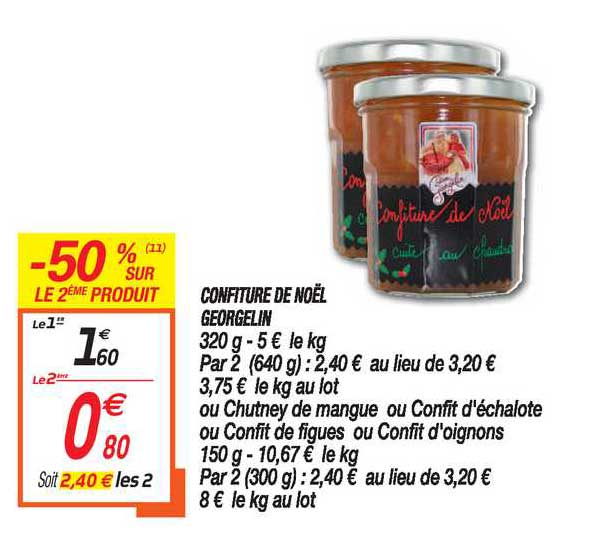 confiture de noël georgelin -50% sur le 2e produit