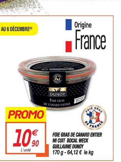 foie gras de canard entier mi cuit bocal weck guillaume dunoy