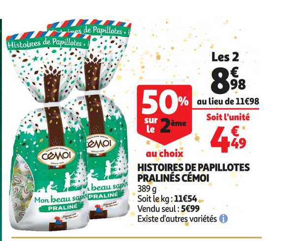 histoires de papillotes pralinés cémoi 50% sur le 2ème au choix