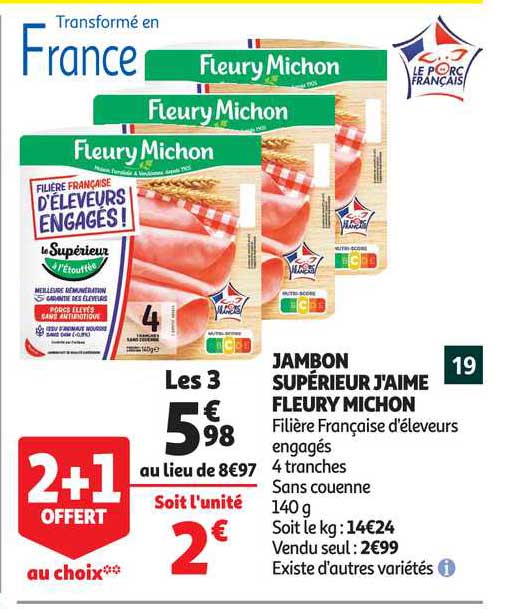 jambon supérieur j'aime fleury michon 2+1 offert au choix