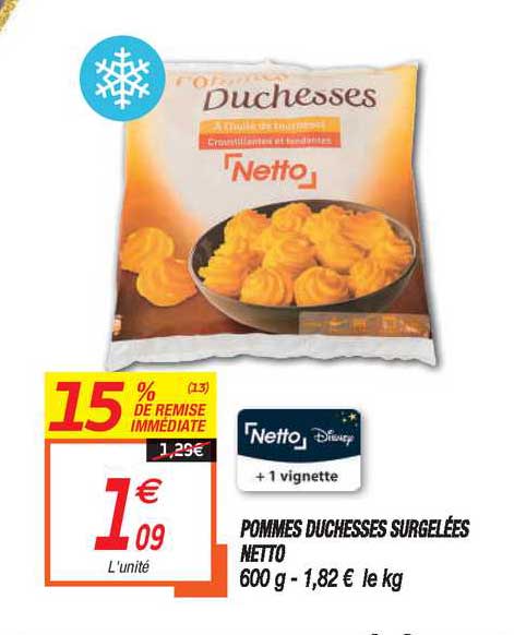pommes duchesses surgelées netto 15% de remise immédiate