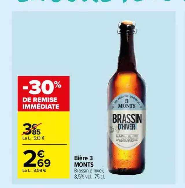 bière 3 monts -30% de remise immédiate