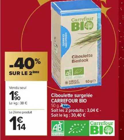 Ciboulette Surgelée Carrefour Bio -40% Sur Le 2ème