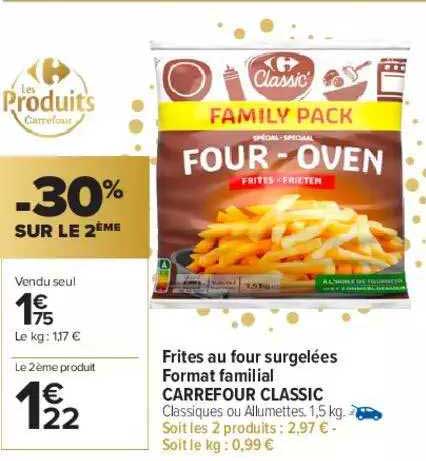 Frites Au Four Surgelées Format Familial Carrefour Classic -30% Sur Le 2ème