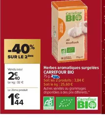 Herbes Aromatiques Surgelées Carrefour Bio -40% Sur Le 2ème