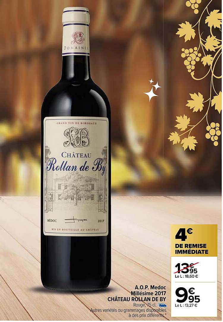 a.o.p. médoc millésime 2017 château rollan de by
