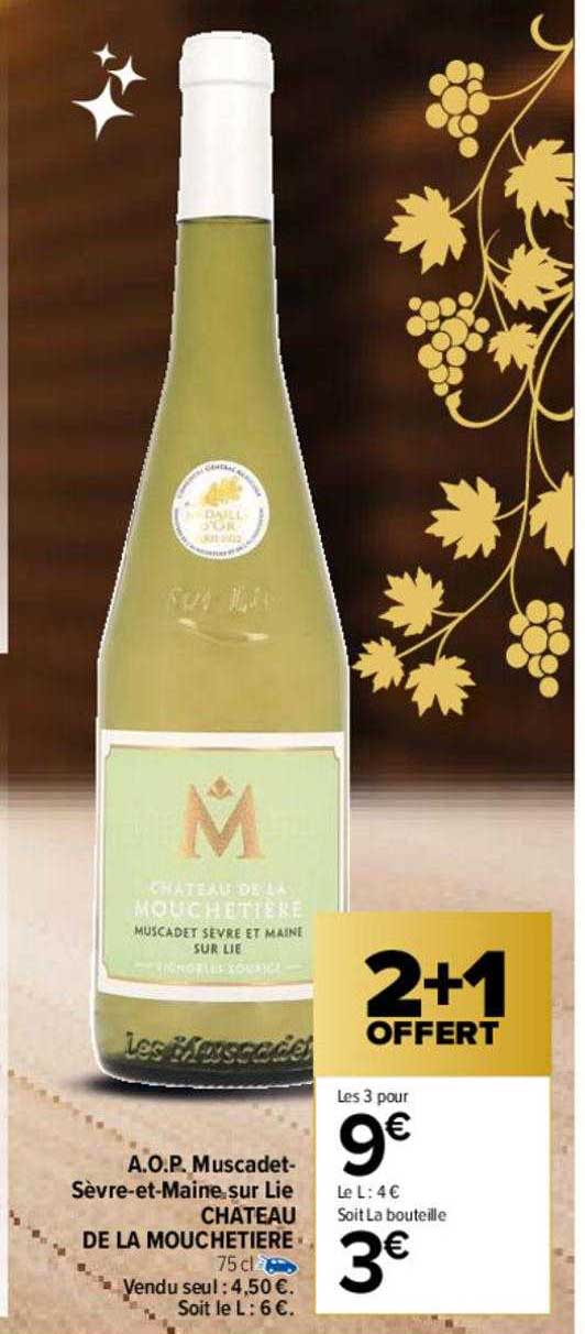 a.o.p. muscadet-sèvre-et-maine sur lie château de la mouchetière