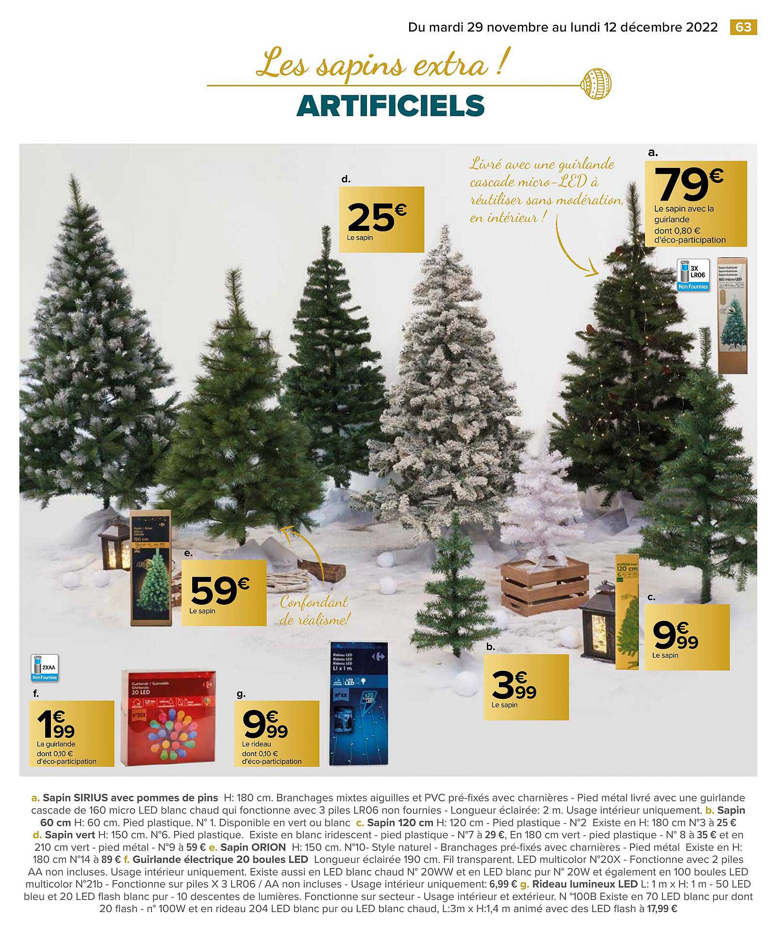 sapin sirius, sapin pommes de pins, sapin 60 cm, sapin 120 cm, sapin vert, sapin orion, guirlande életrique 20 boules led, rideau lumineux led