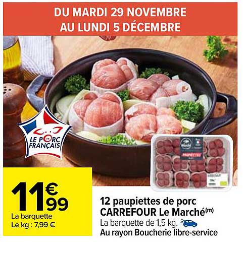 12 Paupiettes De Porc Carrefour Le Marché